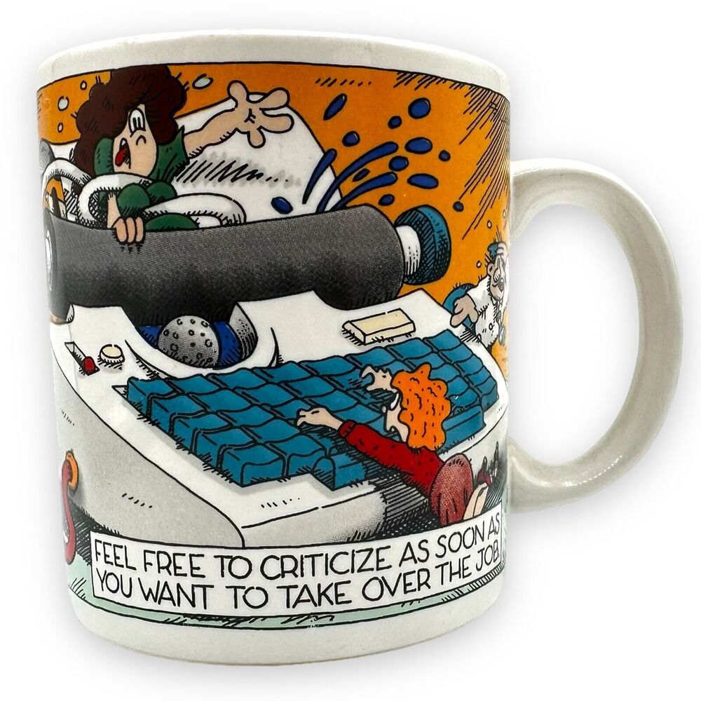 Vintage 1987 Feel Free To Criticize Job Cartoon Mug Cartoonist Fred Schrier